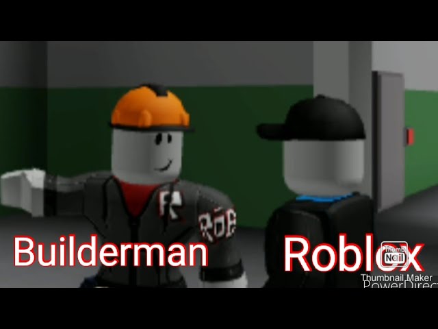 The Power of BuilderMan  Roblox Animation 