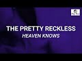 The pretty reckless - heaven knows (Sub español)