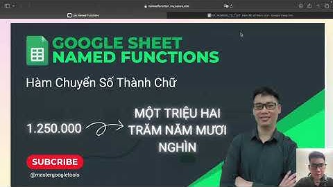 Chuyển Số Thành Chữ Trong Google Sheets || Đọc Số Thành Chữ