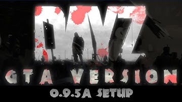 MTA:SA DayZ 0.9.5a Tutorial - Setup - Step-by-Step