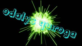 Intro Para Odalys Quiroga