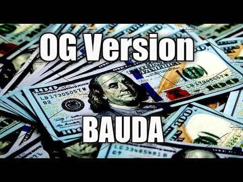 OG Version - BAUDA (Unreleased)