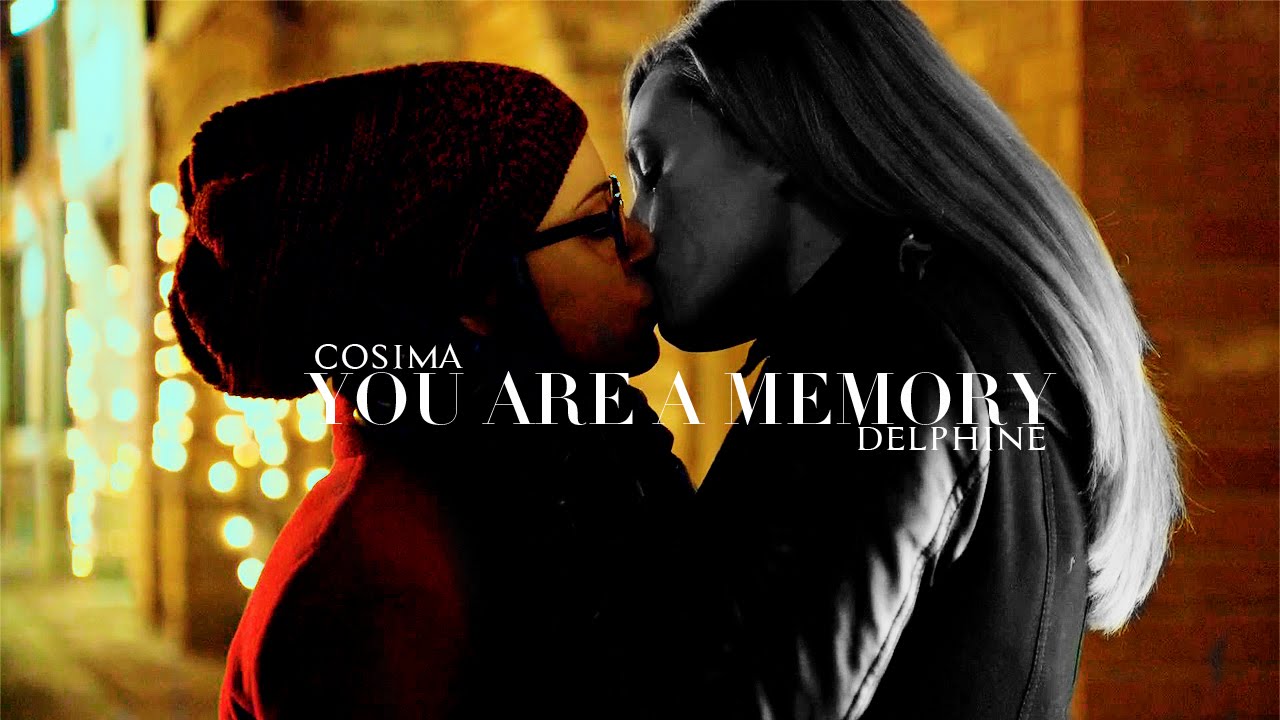 cosima & delphine | you are a memory