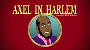 Animan Studio - Intro (2016) / Axel in Harlem