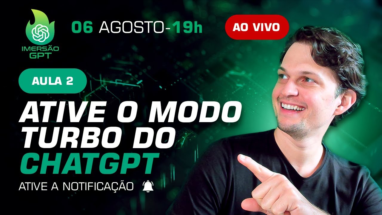 Ative o modo turbo com o ChatGPT! - Imersão GPT Aula 02