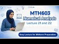 Mth603Lectures 21-22Newton's Forward and Backward Differences Formula|mth603 final term preparation