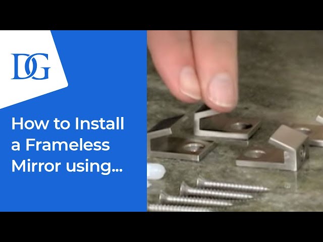 How To Install A Rectangle Mirror With, How To Install A Mirror With Clips