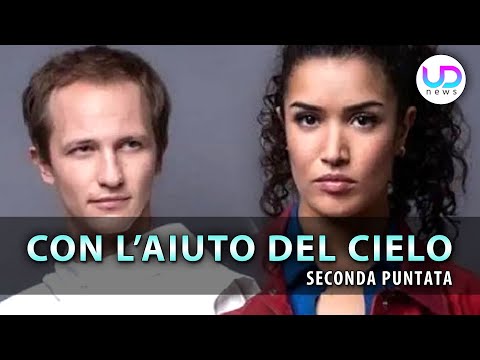 Con L'Aiuto Del Cielo, Seconda Puntata: Elli Fa Una Scoperta Sconcertante Su Sua Sorella!