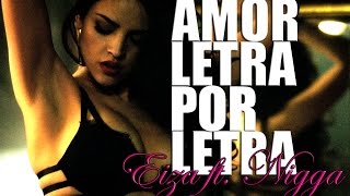 Eiza Gonzalez Feat Nigga - Amor Letra Por Letra