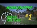 Moakijouopvp 1  survival games sur playmindcrack