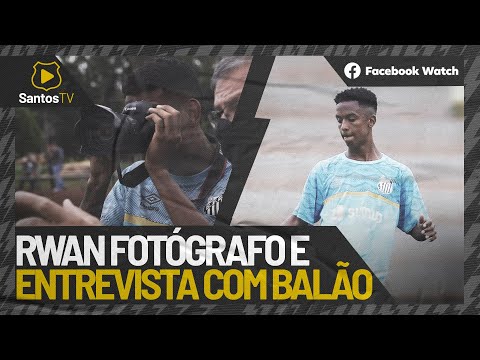 BALÃO CONVERSA COM A SANTOS TV E RWAN VIRA FOTÓGRAFO POR UM DIA