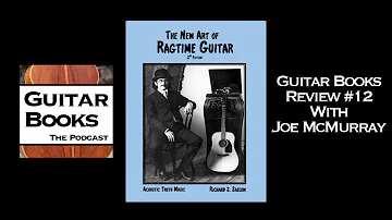 Guitar Books Review #12: The New Art of Ragtime Guitar by Richard Saslow