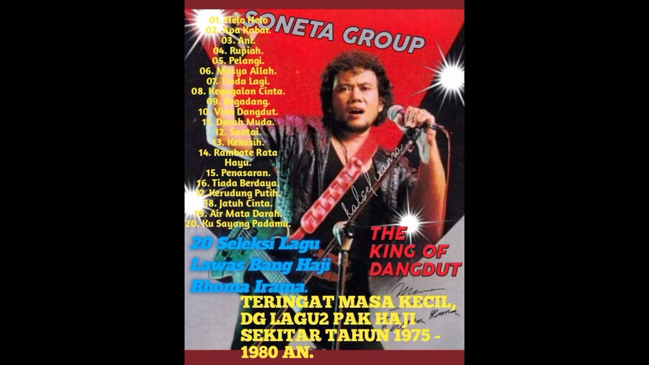 20 LAGU SELEKSI BANG H. RHOMA IRAMA. BERNOSTALGIA DANGDUT LAWAS 1975 - 1980 AN. 