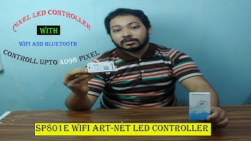 Pixel led controller  SP801E Wi-Fi Artnet Pixel Led Controller Unboxing  Full Details in Hindi