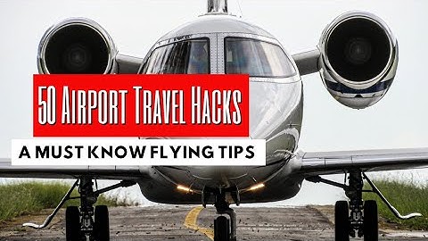 50 Airport Travel Hacks for 2025 (MUST KNOW Flying Tips) #flyingtips #airporthacks #airporttips 