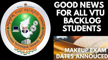 VTU MAKEUP EXAM ANNOUNCEMENT 