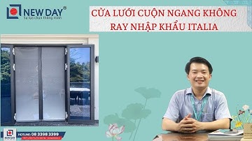 Cửa lưới nhập khẩu Bettio Italia cuộn ngang không ray cho cửa đi [Cửa lưới New Day|08 3398 3399
