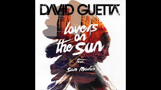 David Guetta &amp; Avicii - Lovers On The Sun (Instrumental)