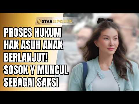 SARWENDAH'S CHILD CUSTODY HEARING RESUMES, Y TO TESTIFY AND STEAL THE SPOTLIGHT | STAR UPDATE