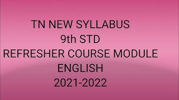 9th std English Refresher course module bridge course 2021-2022