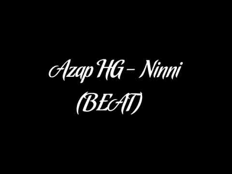Azap HG - Ninni BEAT / INSTUMENTALL #EvdeKal