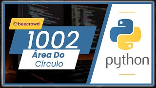 Python: Beecrowd 1002 | Area of a Circle #3