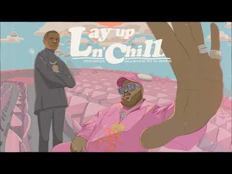 Pink Sweat$ - Lay Up N Chill ft. A Boogie Wit Da Hoodie [Official Audio]