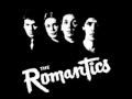 The Romantics - Do me anyway you wanna