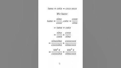 Trigonometry Help: Prove this equation: tanx+cotx=cscx secx