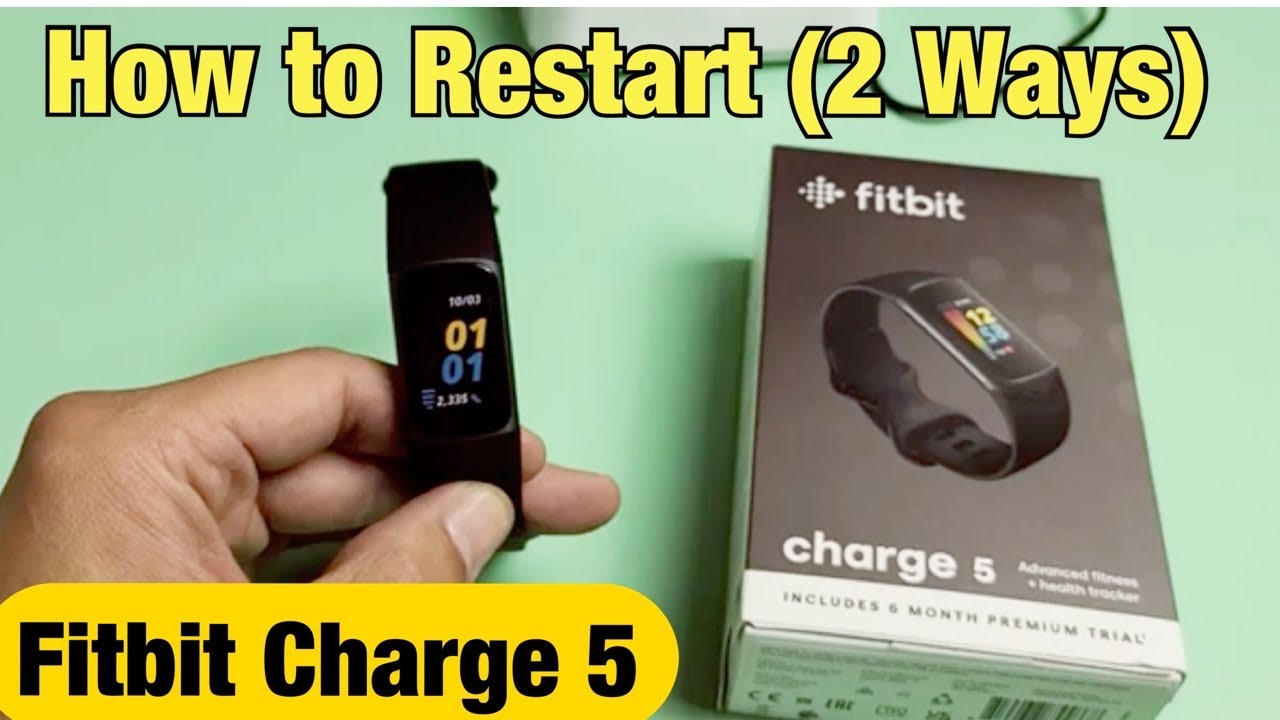 Fitbit Charge 5: How To Restart (2 Ways) - Youtube