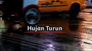 HUJAN TURUN | Story whatsapp