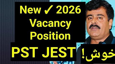 New Vacancies position| PST JEST| Assistant BPS16| 2026 Jobs