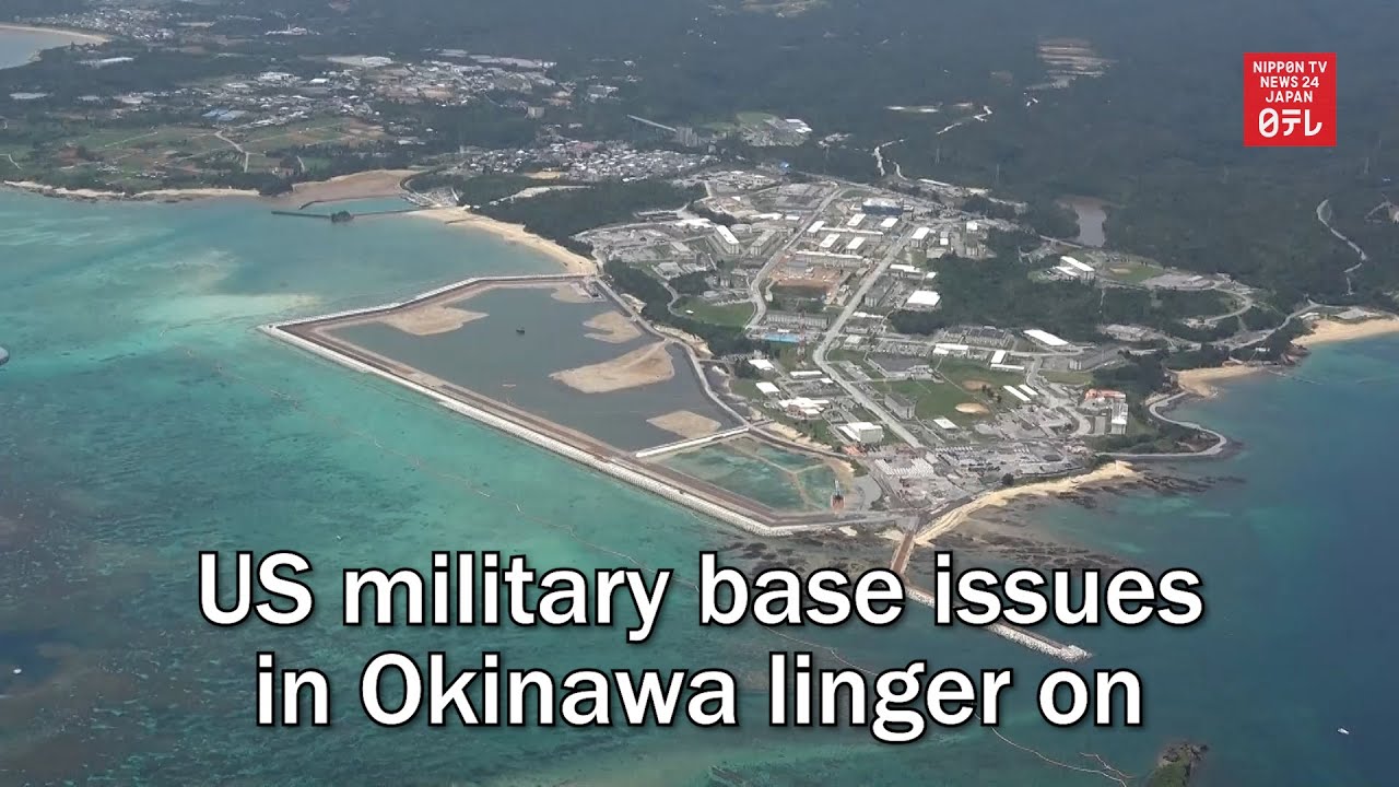 Us Military Base Issues In Okinawa Linger On - Youtube