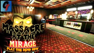 Massacre At The Mirage - JOGO INSPIRADO NO FILME 
