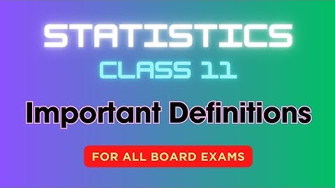 short definitions~ statistics class 11 || for all boards exams @faiqahmad