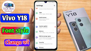 how to change font style in vivo y18 | vivo y18 font style change