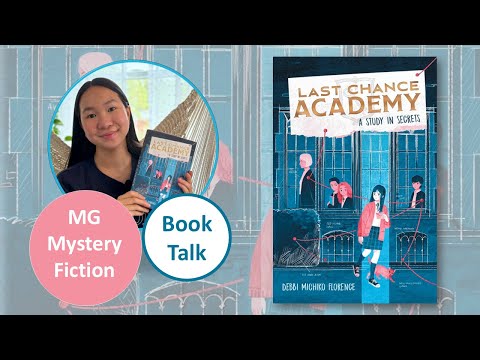 Book Review :: A Study in Secrets (Last Chance Academy 1) by Debbi Michiko Florence | MG Mystery