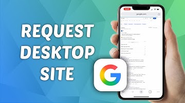 How to Request Desktop Site in Google App