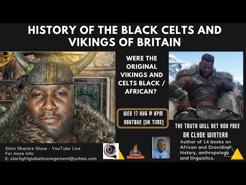 The Black Celts & Vikings of Britain
