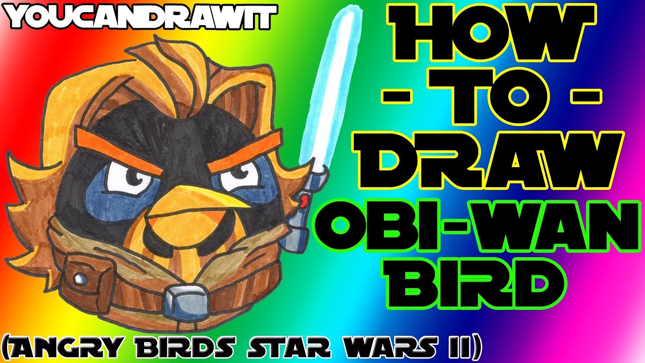 How To Draw Obi-Wan Bird from Angry Birds Star Wars 2 YouCanDrawIt ツ