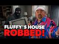 FLUFFY'S HOUSE ROBBED! | Gabriel Iglesias