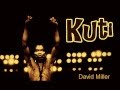 Kuti (original composition) - David Miller