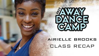 2023 AWAY DANCE CAMP RECAP W/ FORMER DANCING DOLL CAPTAIN AIRIELLE BROOKS