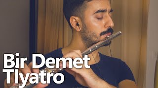 Bir Demet Tiyatro Fon Müziği (Flüt Solo - Mustafa Tuna) (Flute Cover)