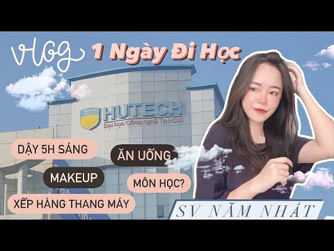 Sinh viên đi học | [ VLOG ] 1 NGÀY ĐI HỌC CỦA SINH VIÊN QTKD HUTECH 🍑 Thiều Huyên 🍑