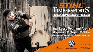 Full Show // STIHL TIMBERSPORTS® German Championship // Klingenthal, Saxony