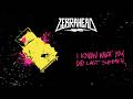 I Know What You Did Last SummerZebrahead