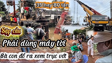QUÁ TRÌNH TRỤC VỚT CHIẾC XE CẨU 80 TẤN KHI QUA CẦU TẠM KÊNH ÔNG MƯỜI PHẢI DÙNG ĐẾN MÁY TỜI 