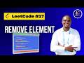 Remove Element — LeetCode 27 (Two-Pointer In-Place | O(1) Space)