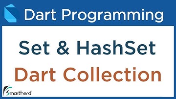 Dart Collections: Set and HashSet. Dart Tutorial for Flutter #11.3